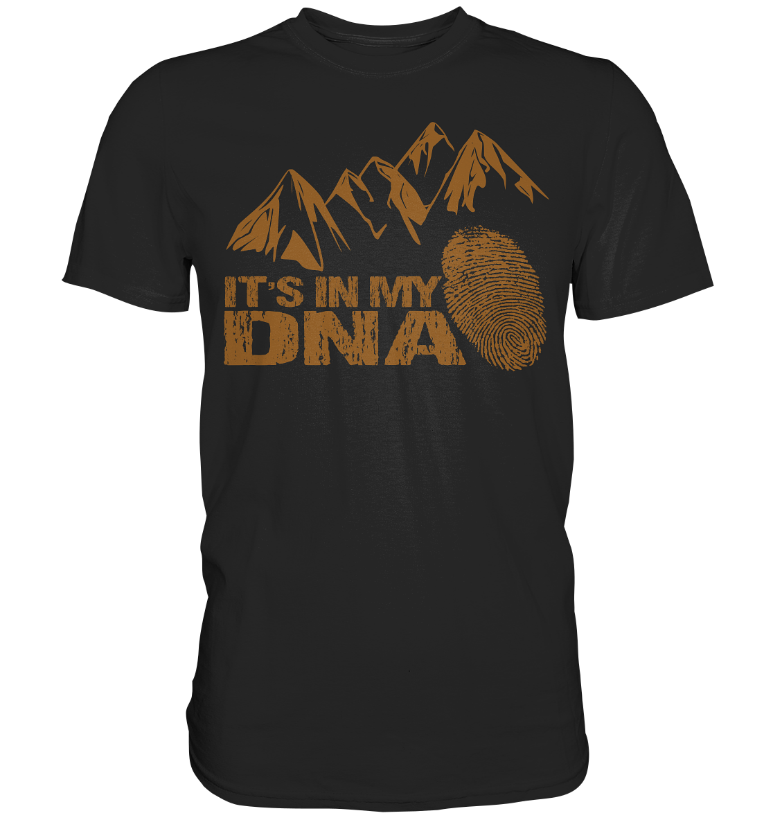 Mountains Its In My DNA Bergsteigen Wanderer  - Premium Shirt