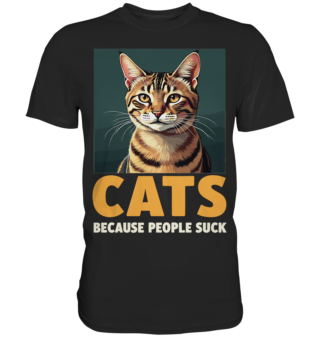 Lustiges Katzen Katze Kater Cat Katzenliebhaber - Premium Shirt